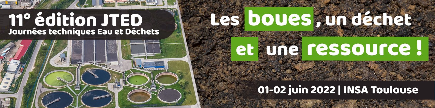 JTED 2022, les boues, un déchet et une ressource !