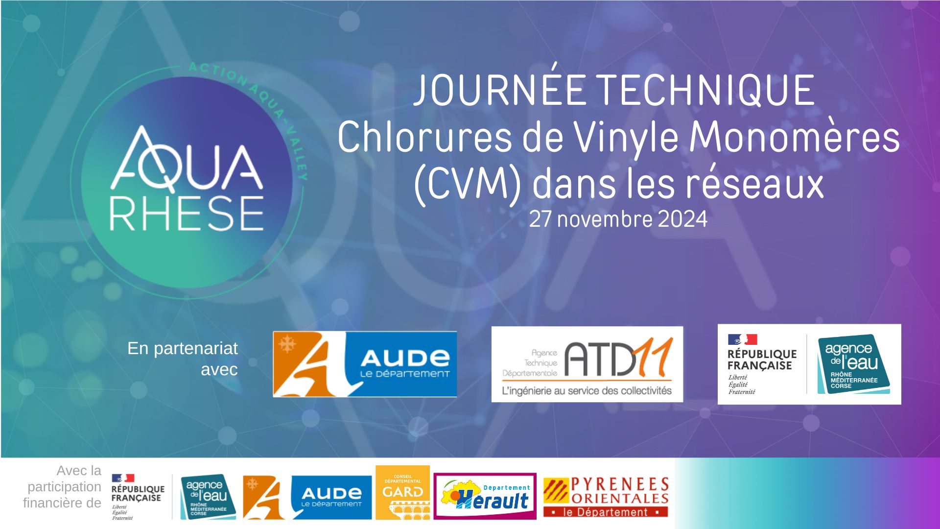 Journée technique Chlorures de Vinyles Monomères (CVM) dans les réseaux – AUDE