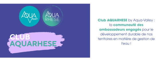 Le Club AQUARHESE by Aqua-Valley